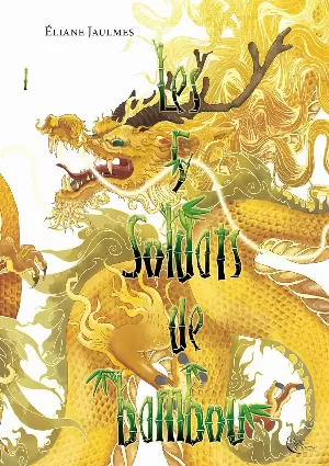 Les 5 soldats de bambou, Tome 1